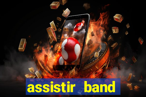 assistir band sports gratis